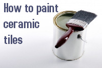 how to paint ceramic tiles