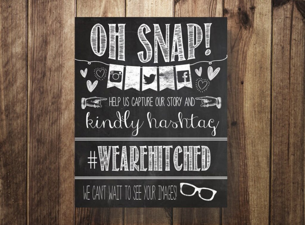 DIY Instagram Hashtag Wedding Signs