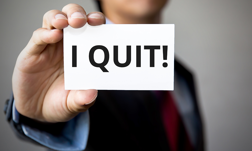 “I Quit”