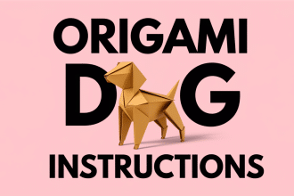 How to Create an Origami Dog