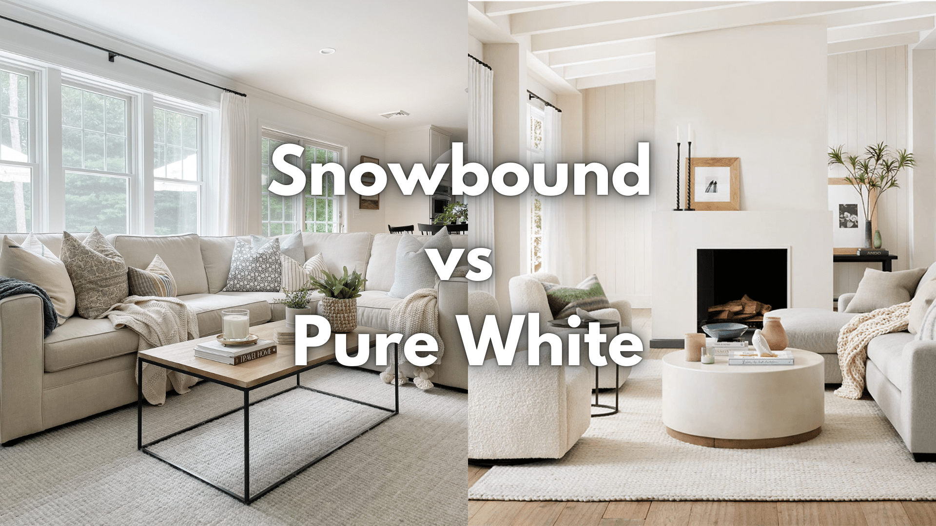 Snowbound vs Pure White: A Full Comparision