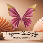 Origami Butterfly Instructions: Simple Folds for Beginners