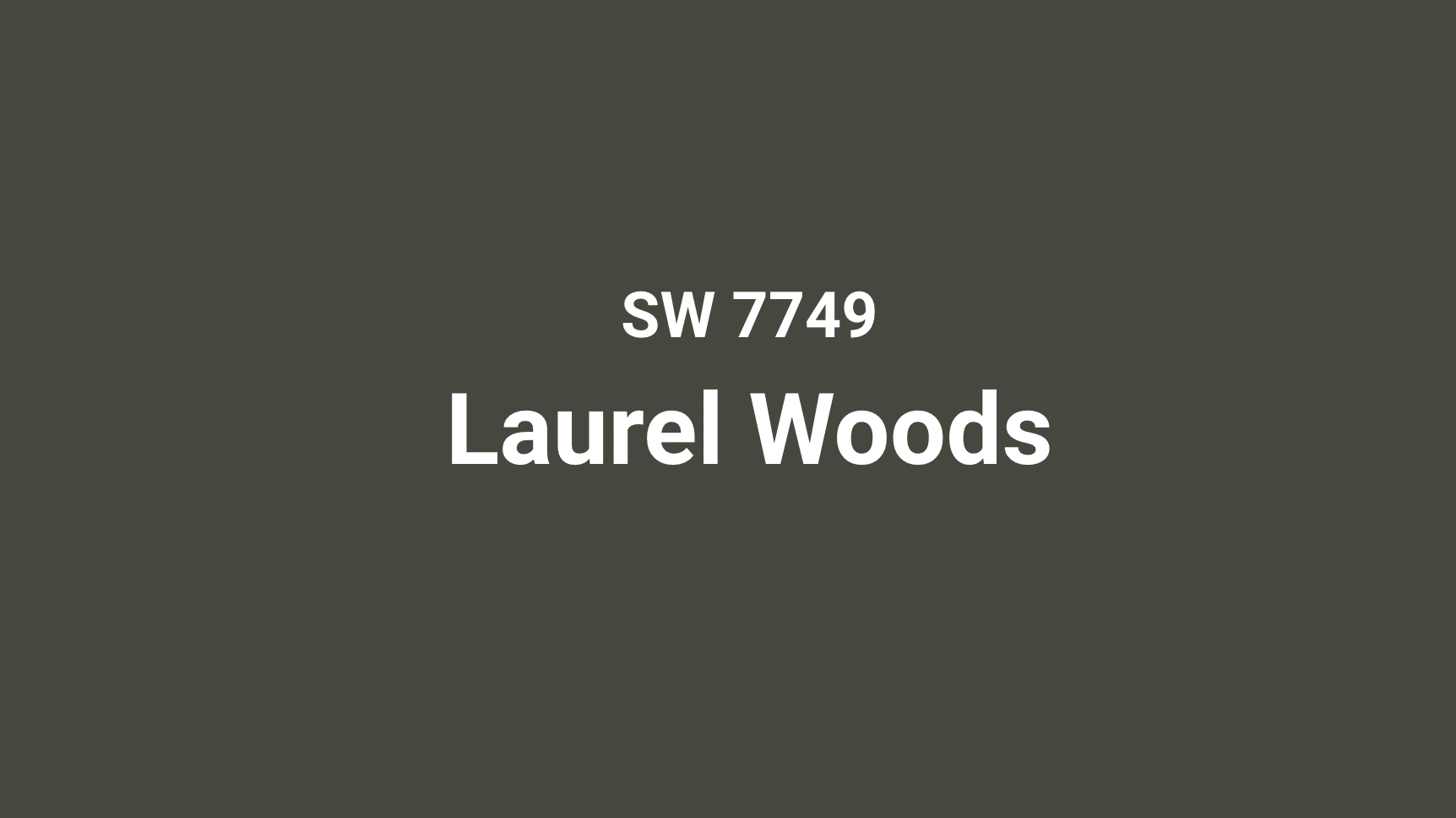 Sherwin Williams Laurel Woods – The Green That Grounds You