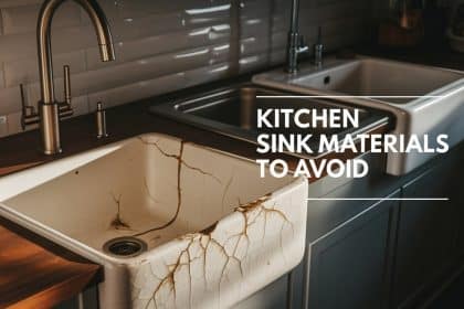 Worst Kitchen Sink Materials You Must Avoid