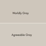Agreeable Gray vs Worldly Gray: The Better Greige?