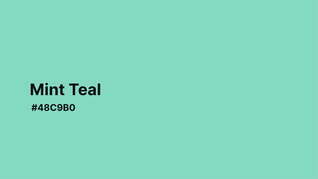 Mint Teal
