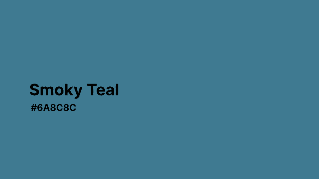 Smoky Teal