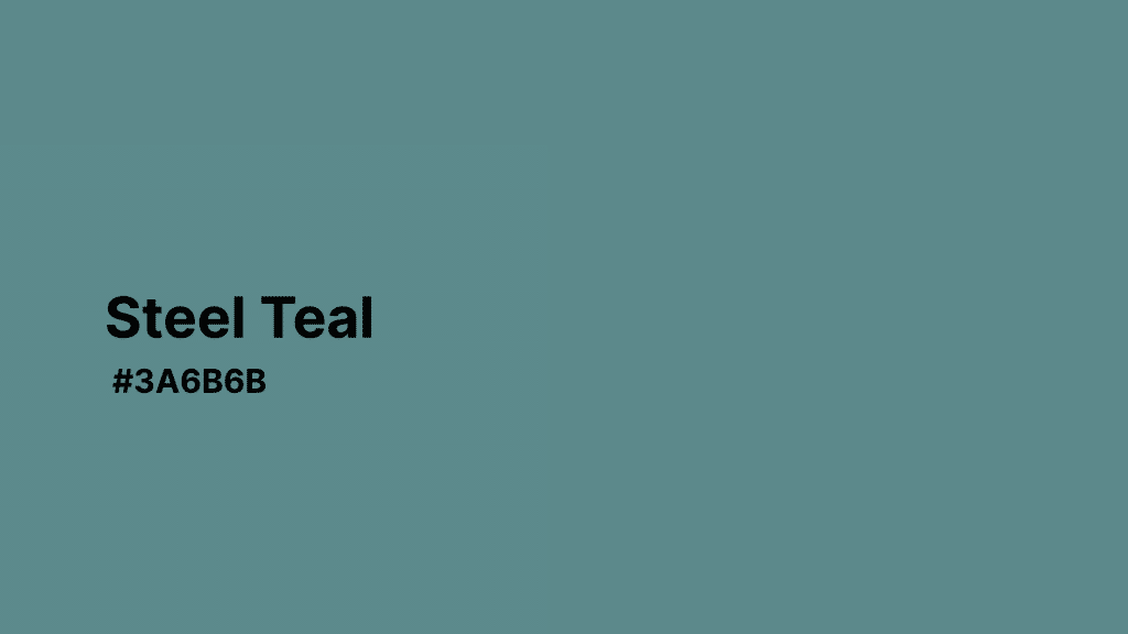 Steel Teal