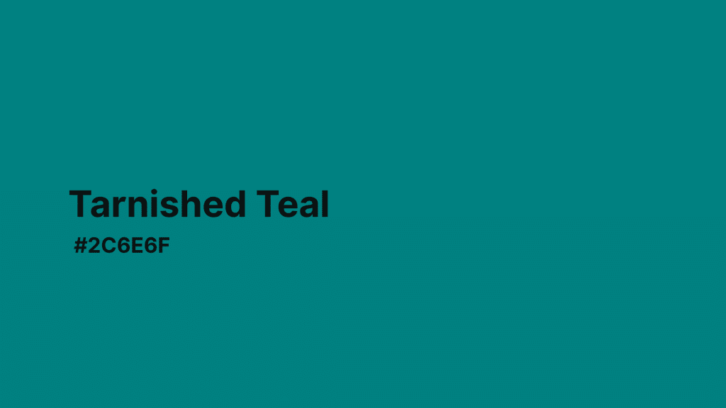 Tarnished Teal