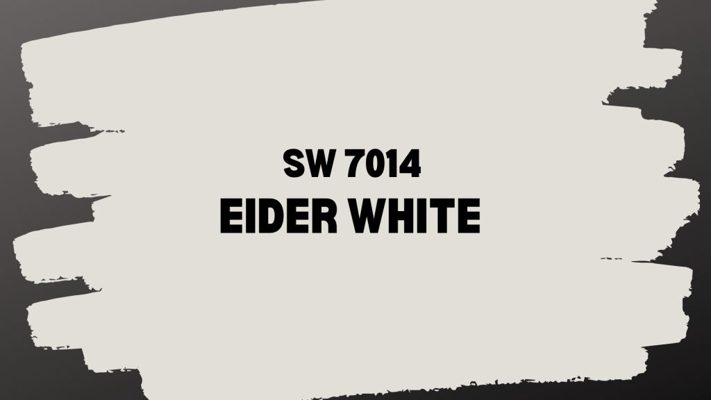 What Makes Sherwin-Williams Eider White Special